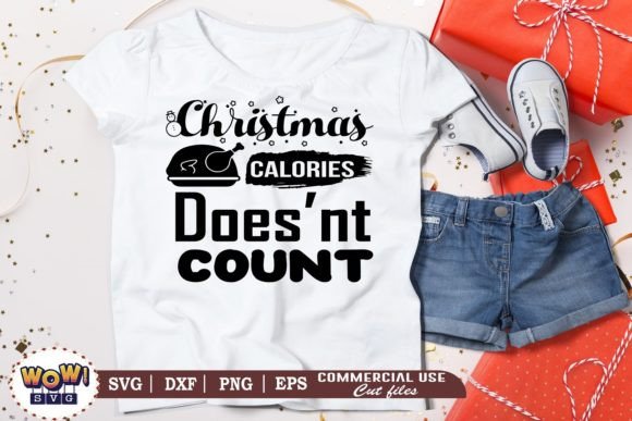 Christmas Calories Doesn't Count SVG: Graphics & Illustrations