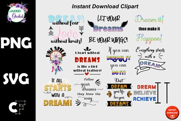 Dream Inspirational Sayings Clipart for Crafts & Graphics